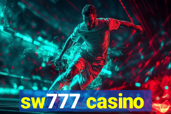 sw777 casino